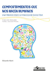 COMPORTAMIENTOS QUE NOS HACEN HUMANOS - 9788417994860